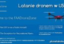 Latanie dronem w USA – to proste jak 1,2,3,…!