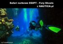 Safari nurkowe EGIPT – Fury Shoals z NAUTICA.pl